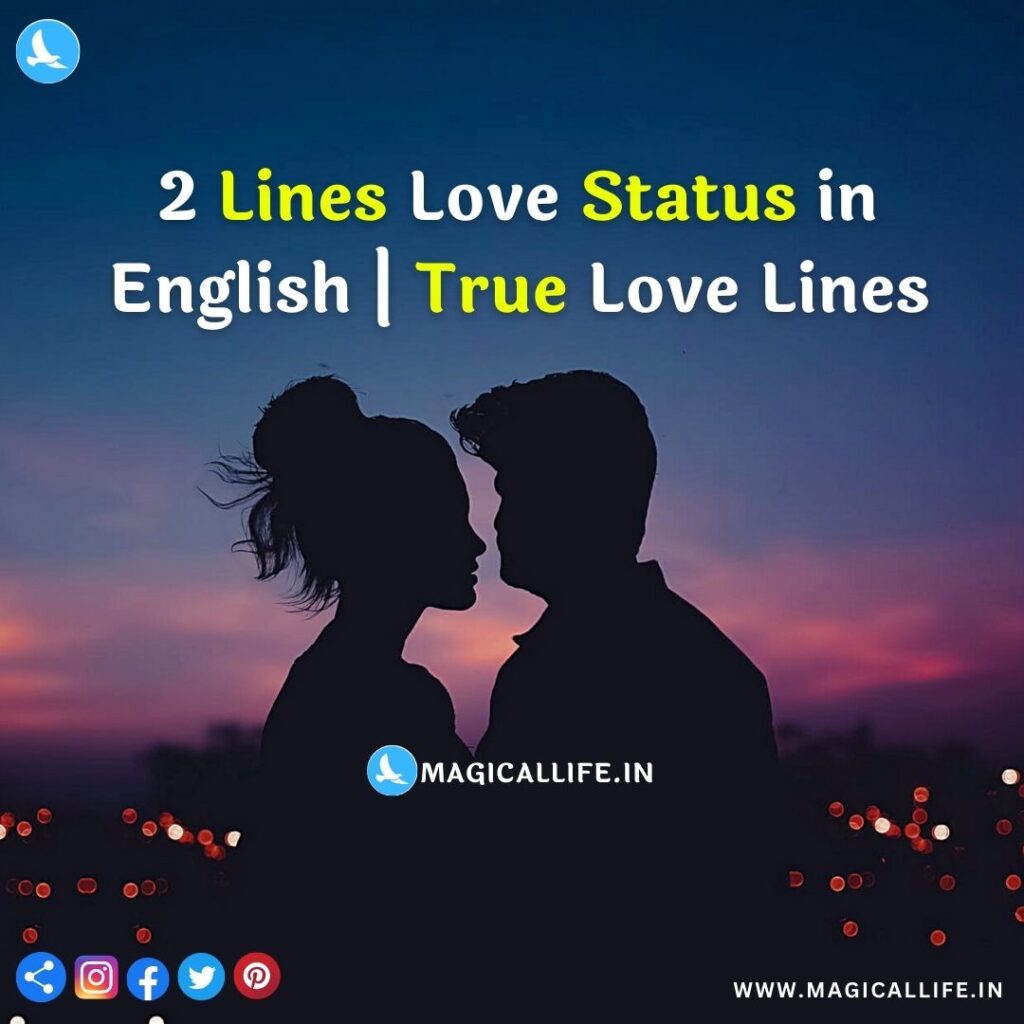 2 Lines Love Status in English True Love Lines