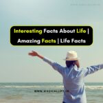 Interesting Facts About Life _ Amazing Facts _ Life Facts