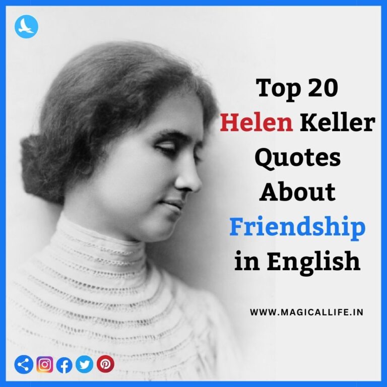 Top 20 Helen Keller Quotes About Friendship in English