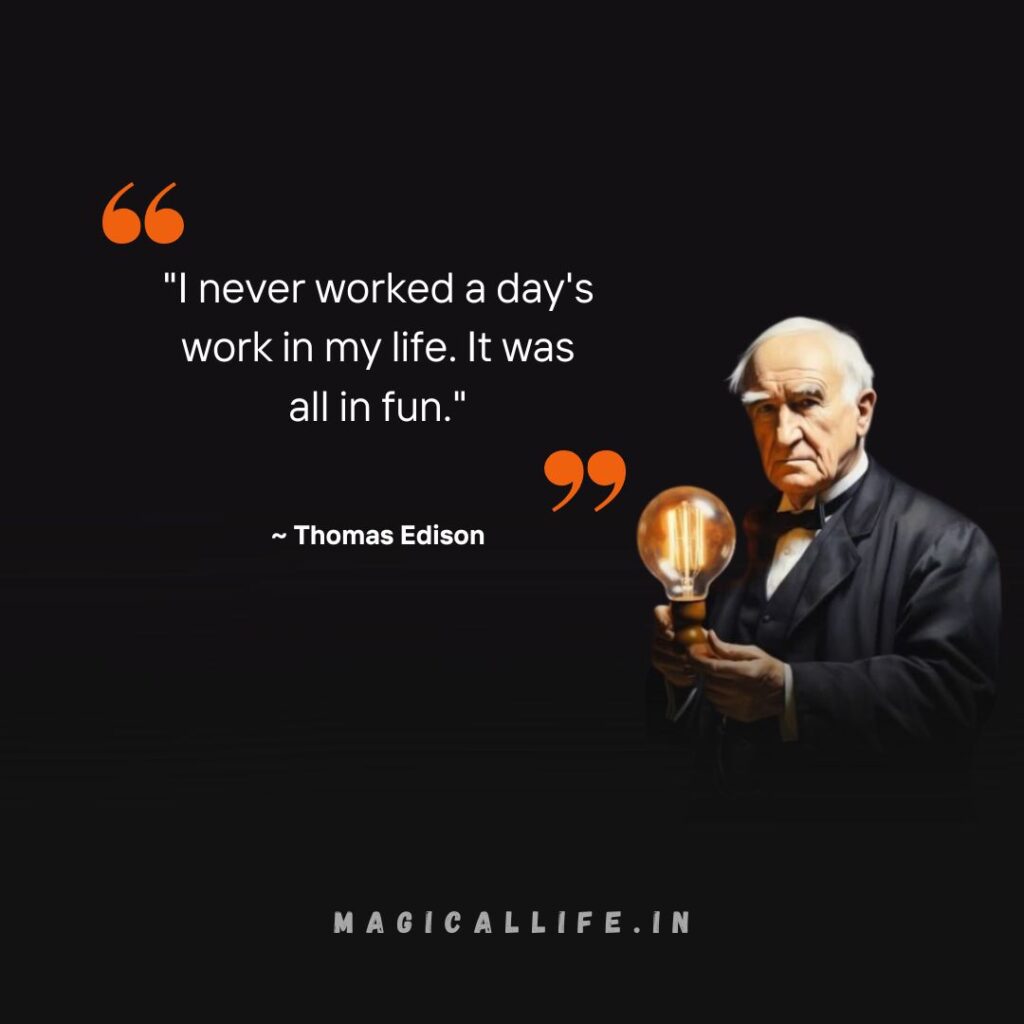 Best Thomas Edison Quotes in English