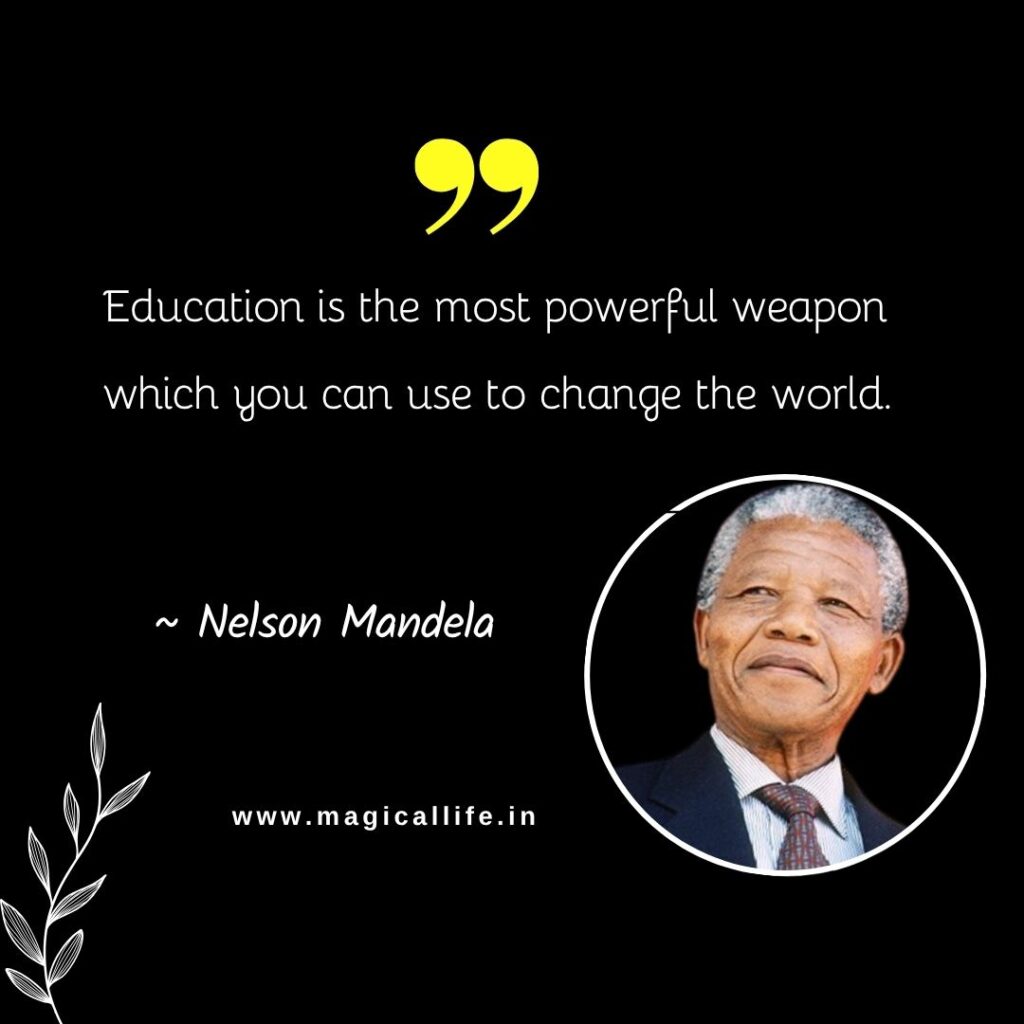 Nelson Mandela Quotes in Hindi and English _ नेल्सन मंडेला अंतर्राष्ट्रीय दिवस